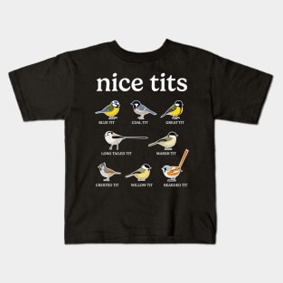 Nice Tits Bird Watching Funny Birdwatcher Kids T-Shirt